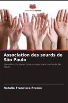 Natalia Francisca Frazão - Association des sourds de São Paulo
