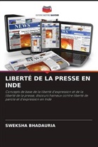 Sweksha Bhadauria - LIBERTÉ DE LA PRESSE EN INDE
