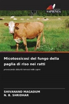 Shivanand Magadum, N. B. Shridhar - Micotossicosi del fungo della paglia di riso nei ratti