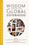 Jan Cebula, Helga Leija, Joyce Meyer, Michele Morek - Wisdom from the Global Sisterhood