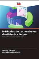 Hemalatha Hiremath, Sonam Patidar - Méthodes de recherche en dentisterie clinique