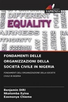 Ezemonye Chieme, Benjamin Diri, Nkatomba Eyina - FONDAMENTI DELLE ORGANIZZAZIONI DELLA SOCIETÀ CIVILE IN NIGERIA