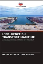 Mayra Patricia Loor Burgos - L'INFLUENCE DU TRANSPORT MARITIME