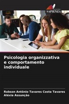 Aléxia Assunção, Robson Antônio Tavares costa Tavares - Psicologia organizzativa e comportamento individuale
