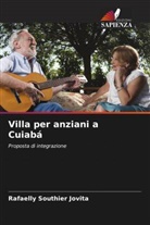 Rafaelly Southier Jovita - Villa per anziani a Cuiabá