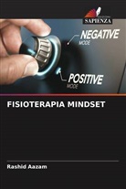 Rashid Aazam - FISIOTERAPIA MINDSET