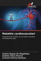 Carmem Patrícia Barbosa, Sandra Regina de Magalhães, Andréia Vieira Pereira - Malattie cardiovascolari