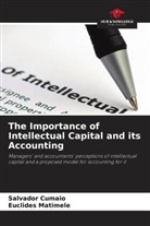 Salvador Cumaio, Euclides Matimele - The Importance of Intellectual Capital and its Accounting