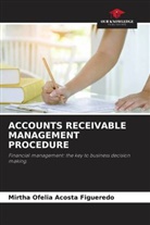 Mirtha Ofelia Acosta Figueredo - ACCOUNTS RECEIVABLE MANAGEMENT PROCEDURE