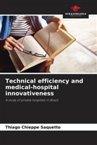 Thiago Chieppe Saquetto - Technical efficiency and medical-hospital innovativeness