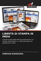 Sweksha Bhadauria - LIBERTÀ DI STAMPA IN INDIA