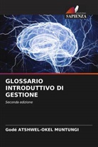 Godé Atshwel-Okel Muntungi - GLOSSARIO INTRODUTTIVO DI GESTIONE