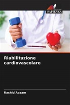 Rashid Aazam - Riabilitazione cardiovascolare