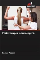Rashid Aazam - Fisioterapia neurologica