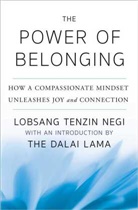 Lobsang Tenzin Negi - The Power of Belonging