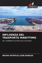 Mayra Patricia Loor Burgos - INFLUENZA DEL TRASPORTO MARITTIMO