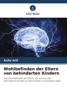Asifa Arif - Wohlbefinden der Eltern von behinderten Kindern
