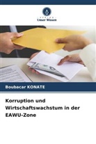 Boubacar Konate - Korruption und Wirtschaftswachstum in der EAWU-Zone