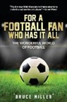 Team Golfwell, Bruce Miller - For a Football Fan Who Has it All