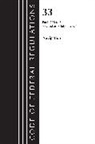Office Of The Federal Register (U S, Office Of The Federal Register (U S ), Office Of The Federal Register (U.S.) - Code of Federal Regulations, Title 33 Navigation and Navigable