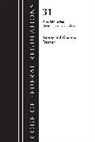 Office Of The Federal Register (U S, Office Of The Federal Register (U S ), Office Of The Federal Register (U.S.) - Code of Federal Regulations, Title 31 Money and Finance 500 End,