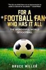 Team Golfwell, Bruce Miller - For a Football Fan Who Has it All