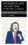 Kyle A Hammonds, Kyle A. Hammonds - Interpreting and Transmitting Kynicism in Joker
