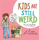 Jeffrey Brown, Brown Jeffrey - Kids Are Still Weird