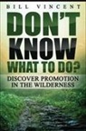 Bill Vincent - Don't Know What to Do? (Large Print Edition)