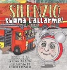 Gregg Scott Robins - Silenzio, suona l'allarme!
