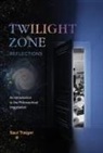 Saul Traiger - Twilight Zone Reflections