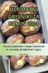 Darja Zorko - ULTIMATNI GRELNIKI ZA KAMIN 2024