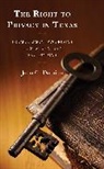 John C Domino, John C. Domino, Domino John C. - Right to Privacy in Texas