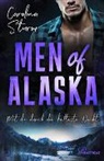 Carolina Sturm - Men of Alaska - Mit dir durch die kälteste Nacht