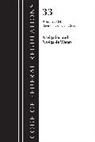 Office Of The Federal Register (U S, Office Of The Federal Register (U S ), Office Of The Federal Register (U.S.) - Code of Federal Regulations, Title 33 Navigation and Navigable