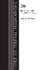 Office Of The Federal Register (U S, Office Of The Federal Register (U S ), Office Of The Federal Register (U.S.) - Code of Federal Regulations, Title 26 Internal Revenue 1.410 1.440,