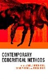 Camilla Wing?rd Brudin Borg, Camilla Wingard Brudin Borg, Camilla Brudin Borg, Jørgen Bruhn, Rikard Wingard, Rikard Wingård - Contemporary Ecocritical Methods