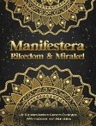 Luna Sparkle - Manifestera Rikedom & Mirakel. Lär Dig Manifestera Genom Övningar, Affirmationer och Mandalas