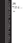 Office Of The Federal Register (U S, Office Of The Federal Register (U S ), Office Of The Federal Register (U.S.) - Code of Federal Regulations, Title 29 Labor100 499, Revised As of