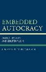 Andr?s Boz?ki, Andras Bozoki, András Bozóki, Zoltan Fleck, Zoltán Fleck - Embedded Autocracy