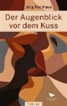 Jörg Potthaus - Der Augenblick vor dem Kuss