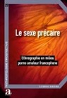 Éléonore Haddioui - Le sexe précaire