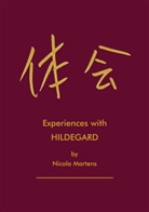 Nicola Martens - Experiences with Hildegard