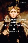 Kate Chopin - The Awakening and Other Stories