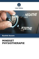 Rashid Aazam - MINDSET PHYSIOTHERAPIE