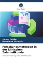 Hemalatha Hiremath, Sonam Patidar - Forschungsmethoden in der klinischen Zahnheilkunde