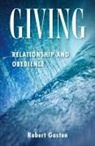 Robert Gaston - Giving