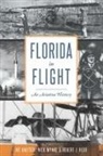 Joe Knetsch, Robert J Redd, Nick Wynne - Florida in Flight