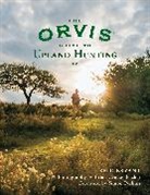 Reid Bryant, Brian Grossenbacher - Orvis Guide to Upland Hunting