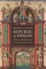 Bradley J Dixon, Bradley J. Dixon - Republic of Indians